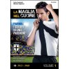 La maglia nel cuore. Parma. I colori di una passione (Carlo Fontanelli,Michele Tagliavini)(Brožovaná)