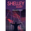 Frankenstein. Edycja kolekcjonerska (Mary Shelley)(Pevná)