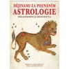 Dějinami za poznáním astrologie - Zoša Kinkorová