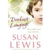 Darkest Longings (Susan Lewis)(Brožovaná)