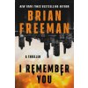 I Remember You (Freeman Brian)(Brožovaná)