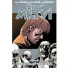 Živí mrtví Život plný utrpení - Robert Kirkman