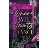 Where Wild Hearts Dance ()