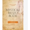 Mystické mesto Božie I – Počatie