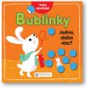 Bublinky Jedna alebo viac?