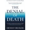 The Denial of Death