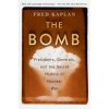 Bomb (Fred Kaplan)(Brožovaná)