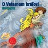 65 - O veternom kráľovi (Z rozprávky do rozprávky) - Audiokniha - Kolektív