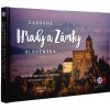 Čarovné Slovensko Kniha - Čarovné hrady a zámky Slovenska - 2. vydanie