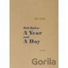 Bob Dylan A Year and a Day - Daniel Kramer