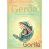 Gerda: Příběh malé velrybky - Adrián Macho (ilustrátor), Adrián Macho, Zuzana Trstenská