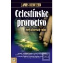 Celestínske proroctvo - Prvý až deviaty vhľad - James Redfield