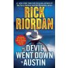The Devil Went Down to Austin