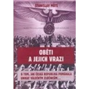 Oběti a jejich vrazi - Stanislav Motl