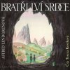 Bratři Lví srdce - Astrid Lindgrenová - online doručenie