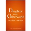 Daughter of the Otherworld (Shauna Lawless)(Brožovaná)