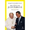 MIS AÑOS CON JUAN PABLO II (JOAQUIN NAVARRO VALLS)(Kniha)
