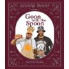 Snoop Dogg Presents Goon with the Spoon (Dogg Snoop)