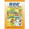 Rok v mateřské škole - 2. vydání (Eva Opravilová, Vladimíra Gebhartová)