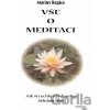 Vše o meditaci - Marian Repka