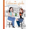 The Gilmore Girls: The Official Coloring Book (Brožovaná)