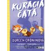 Kuracia čata: Prvá neplecha - Doreen Cronin, Kevin Cornell (ilustrátor)