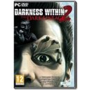 Darkness Within 2: The Dark Lineage