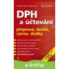 E-kniha DPH a účtování - Svatopluk Galočík, František Louša