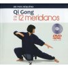 QI GONG DE LOS 12 MERIDIANOS (CON DVD)