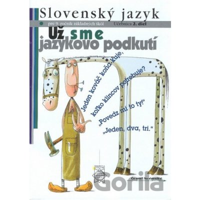 Slovenský jazyk pre 9. ročník – Učebnica – II. diel od 2,84 € - Heureka.sk