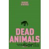Dead Animals - Phoebe Stuckes
