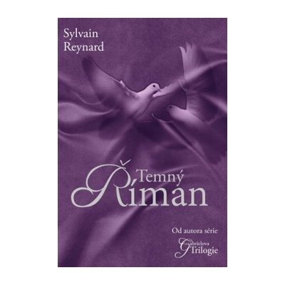 Temný Říman Sylvain Reynard CZ