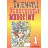 A. Cibulská: Tajemství nekonvenční medicíny 1