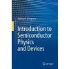 Introduction to Semiconductor Physics and Devices (Mykhaylo Evstigneev)(Pevná)