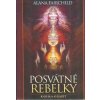 Posvátné rebelky SYNERGIE - Alana Fairchild