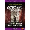EL EXTRAÑO CASO DE DR. JEKYLL & MR, HYDE/THE STRANGE CASE OF DR. JEKYLL & MR. HYDE