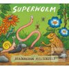 Superworm (Julia Donaldson)