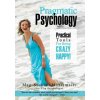 Pragmatic Psychology