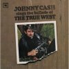 Cash Johnny: Sings the Ballads of the True West - CD