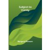Subject to Vanity (Brožovaná)