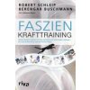 Faszien-Krafttraining