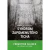 Diagnóza 19932020: Syndrom zapomenutého ticha