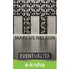 E-kniha Eventualita - Marcus Nelson