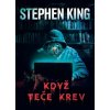 Když teče krev - Stephen King