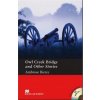 Macmillan Readers Owl Creek Bridge and Other Stories Pre Intermediate Pack