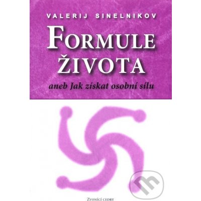 Formule života - Valerij Sinelnikov