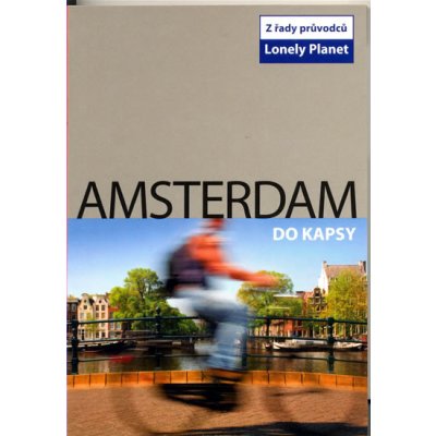 Amsterdam - Do kapsy - Zora O'Neill