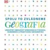 Geografia - Spolu to zvládneme - Kolektív