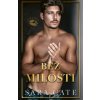 Bez milosti - Sara Cate
