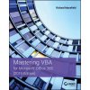 Mastering VBA for Microsoft Office 365 - 2019 Edition (Richard Mansfield)(Brožovaná)